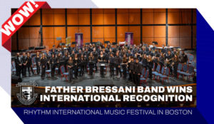 Father Bressani Band Wins International Recognition